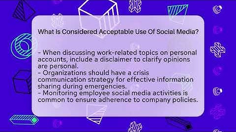 What Is Considered Acceptable Use Of Social Media? - Everyday-Networking