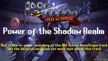 Old School RuneScape Soundtrack: Power of the Shadow Realm