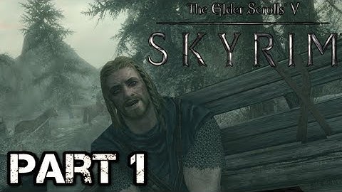 The Execution | Skyrim - Part 1