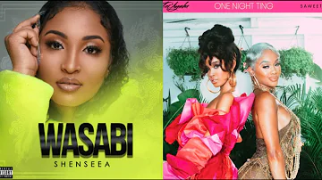 Shenseea x Tai'Aysha x Saweetie MashUp - One Night Wasabi Ting