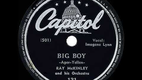 1943 HITS ARCHIVE: Big Boy - Ray McKinley (Imogene Lynn, vocal)