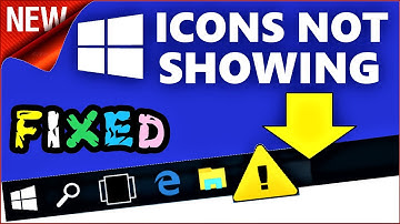 Icons not showing on taskbar Windows 10 FIX | How to Refresh Taskbar Icons in Windows 10 \ 8 \ 7