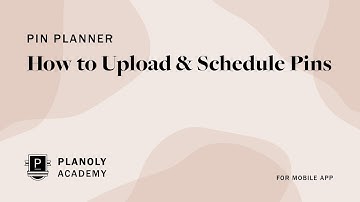 Learn to Upload and Schedule Pinterest Pins on the PLANOLY Mobile App