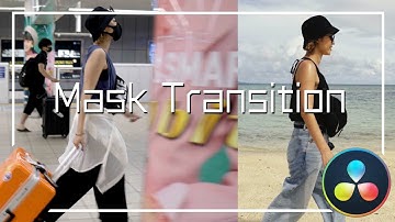 【オシャレ編集】マスクトランジションのやり方 - Davinci Resolve チュートリアル 【マスキング エフェクト】