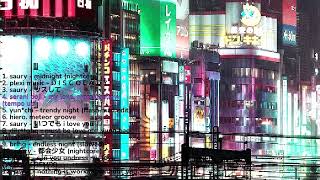 a japanese city pop funk mix playlist / 都市の夜のポップミュージッ