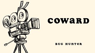 Video thumbnail of "Coward (w/ Lyrics)"