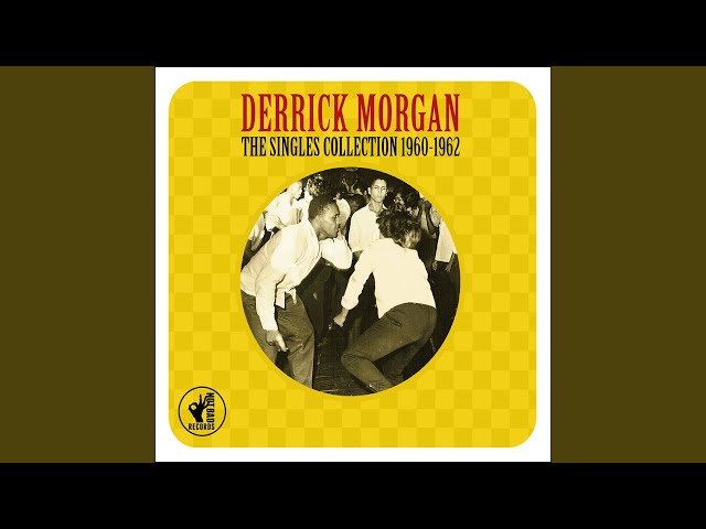 Derrick Morgan&Buster's Group - Should Be Ashamed