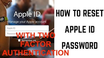 HOW to RESET APPLE ID PASSWORD with Two Factor Authentication