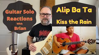 GUITAR SOLO REACTIONS ~ ALIP BA TA ~ Kiss of Rain