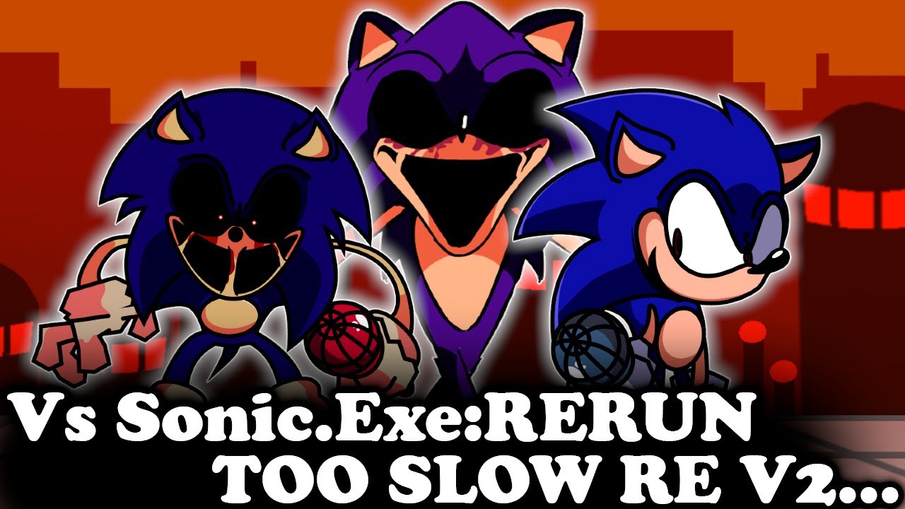 I know that V.S. Sonic. EXE is getting a rerun but in the last