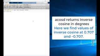How MATLAB acosd gives inverse cosine in degrees