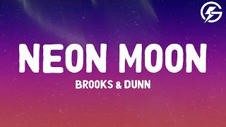 Brooks & Dunn - Neon Moon (Lyrics)