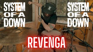 SYSTEM OF A DOWN | REVENGA - DRUM COVER