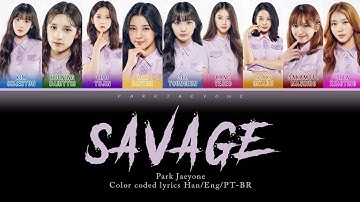 HOW WOULD KEP1ER (GP999) SING SAVAGE (aespa) [Color Coded Lyrics Han/Eng/PT-BR] By Park Jaeyone