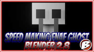 [Blender 2.8] FNaF Ghost Timelapse