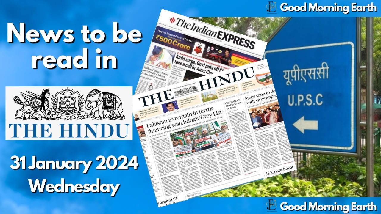 The Hindu Newspaper Analysis | 31 January 2024 | Hindu Current Affairs ...