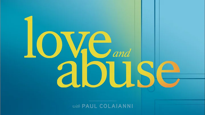 Being Loved Shouldn't Hurt - Coach and survivor St...
