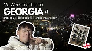 My Weekend Trip to Georgia | Finding Tbilisi's Cable Car at Night