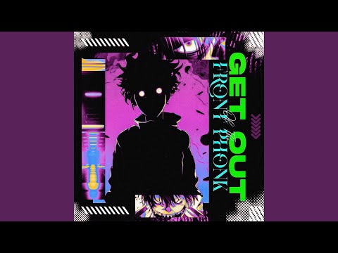 Putar Get Out Of The Front Phonk - MC Fahah
