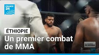 Éthiopie : un combat de MMA rassemble près de 10 000 spectateurs • FRANCE 24