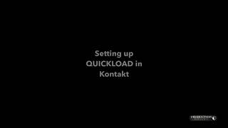 Kontakt Quickload Tutorial