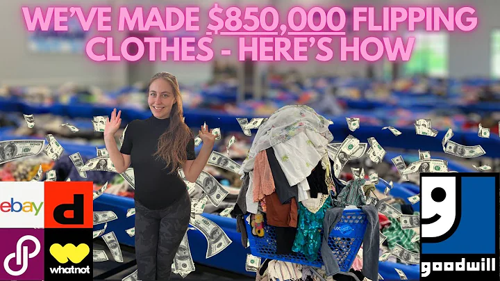 We've Made $850,000+ Selling Clothes From The Goodwill Bins - Here's How We Do It