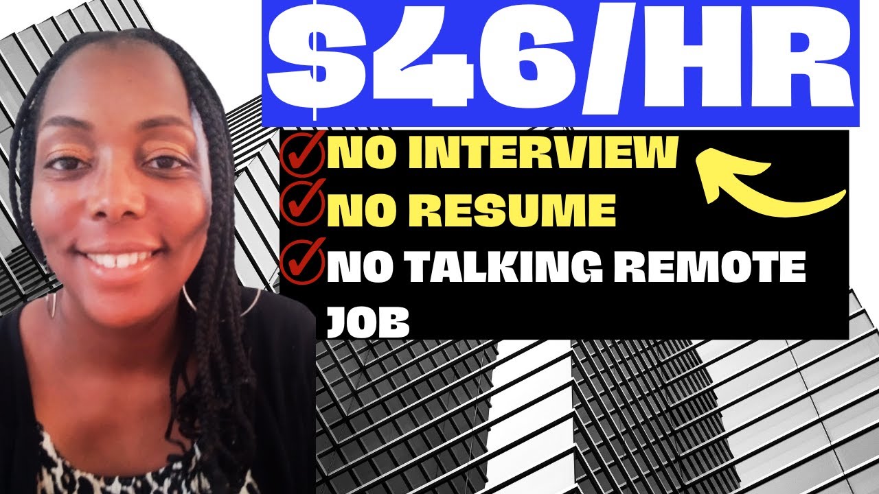 No Talking Work from Home Jobs 2023! No Interview or Resume $46 Per Hour-Non-Phone Remote Jobs