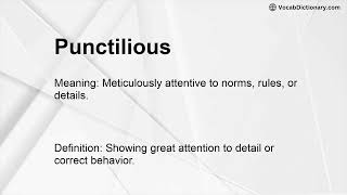 Celebrity Punctilious Meaning Wealth