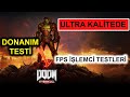 Doom Eternal Oyun FPS Testi | Donanım Değerleri