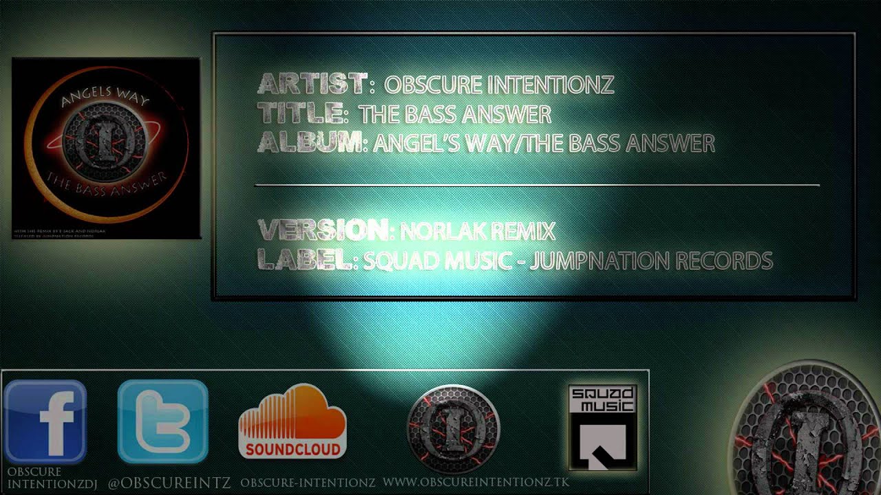 Obscure Intentionz - The Bass Answer (Norlak Remix)