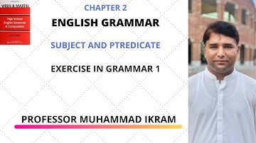 WREN AND MARTIN || CHAPTER 02 | SUBJECT AND PREDICATE | EXERCISE IN GRAMMAR 01