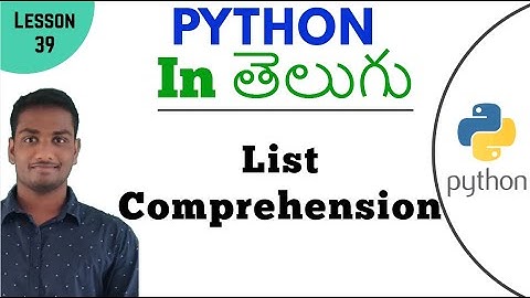 List Comprehension in python in Telugu | Learn Python in Telugu | Lesson - 39