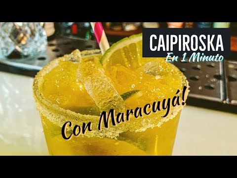 CAIPIROSKA DE MARACUYÁ EN 1 MINUTO / BARTENDER