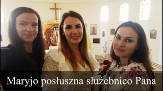 Video thumbnail of "Schola Estella - Maryjo posłuszna służebnico Pana | Uroczystość Wniebowzięcia NMP"