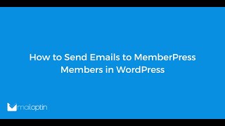 How to Send Emails to MemberPress Members in WordPress