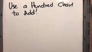Use a Hundred Chart to Add