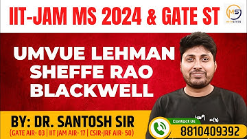 GATE STATISTICS 2025 | UMVUE Lehman Sheffe Rao Blackwell | Mathstats @8810409392