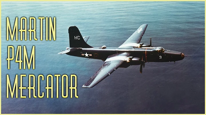 Martin P4M Mercator: One of the Most Fascinating but Forgotten Aircraft in History