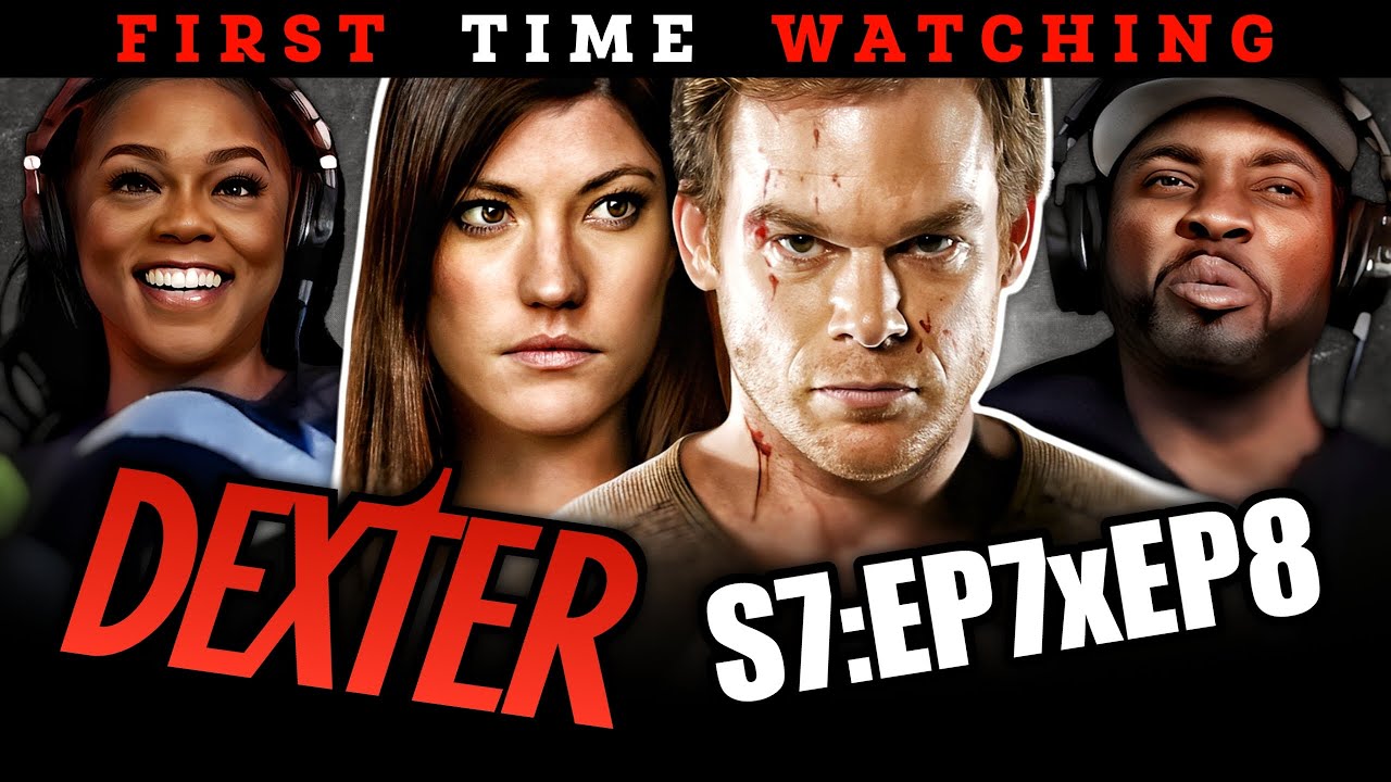Dexter (S7:E7xE8) | *First Time Watching* | TV Series Reaction | Asia and BJ