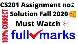 CS201 Assignment no 2 Solution Fall 2020 | 100% Correct Code