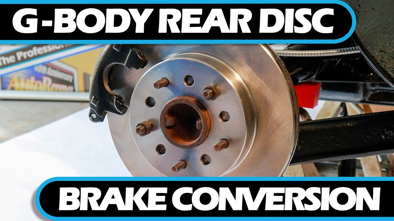 How to | G-Body Rear Disc Brake Conversion - YouTube