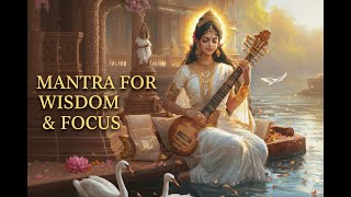 Lofi Saraswati Vandana  Sanskrit Mantra For Wisdom Study U0026 Creativity