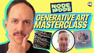 A Masterclass on Generative Art! (feat. Jared Poz)