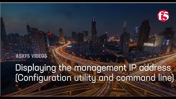Displaying the management IP address using the Configuration utility or command line