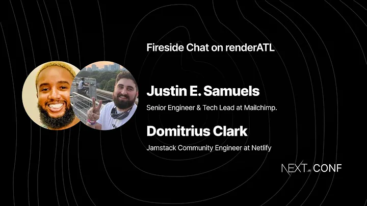 Fireside Chat on renderatl - Justin E. Samuels + D...