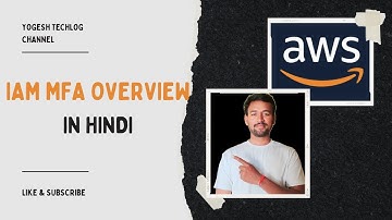 AWS Tutorial 23 - IAM MFA Overview | IAM - Password Policies | Multifactor authentication-MFA Hindi