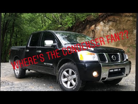 Post 2009 Nissan Titan AC Condenser Fan Install