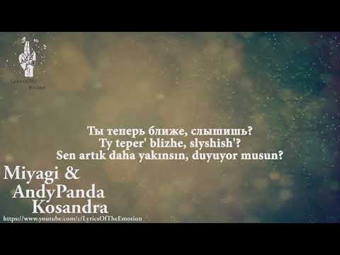 Miyagi & Andy Panda - Kosandra ( with Lyrics / Türkçe Altyazi / Türkçe Çeviri )