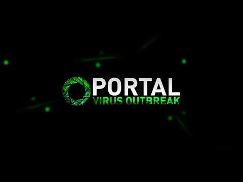 Portal: Virus Outbreak OST - Much More Elaborate Trap Further Ahead (Boss 2)