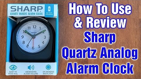 Sharp Quartz Analog Alarm Clock – How To Use & Review